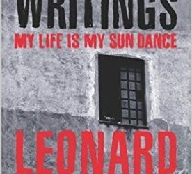 Prison Writing “My Life is My Sun Dance”